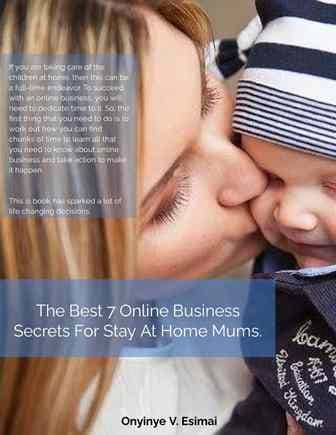 The Best 7 Online Business Secrets For Stay At Home Mums_Cover Page-1a