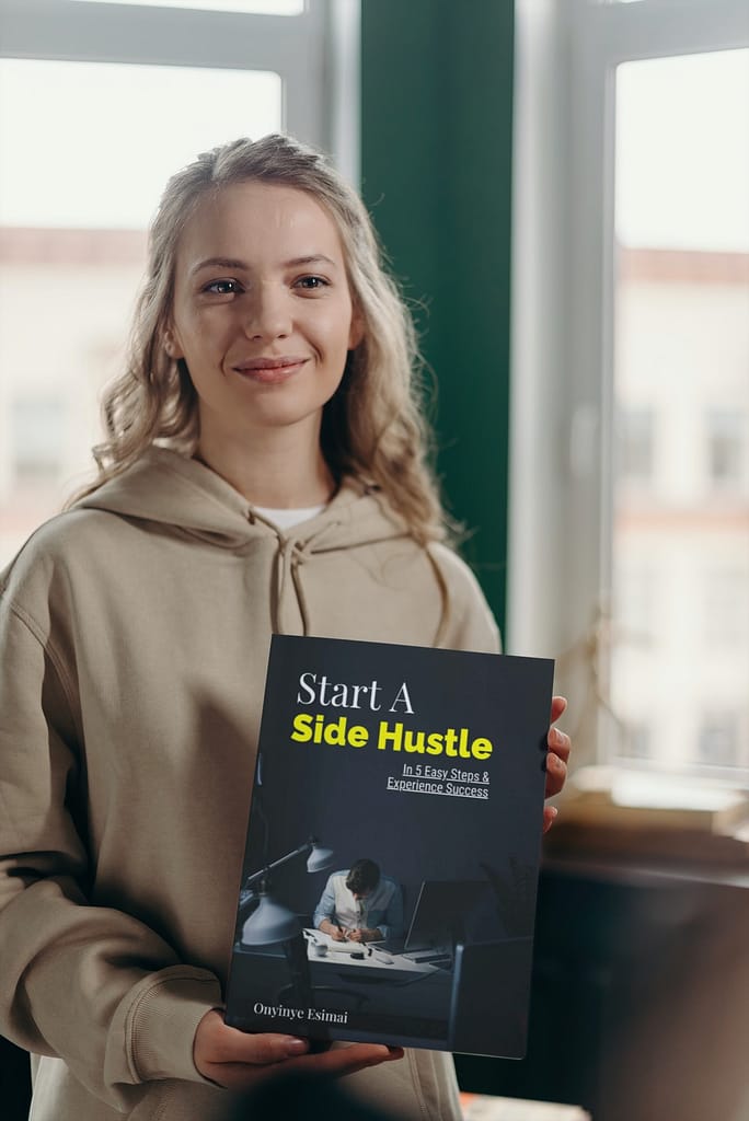 Start A Side Hustle In 5 Easy Steps_Held by a white female reader