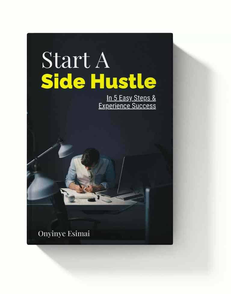 Start A Side Hustle In 5 Easy Steps_eBook Display