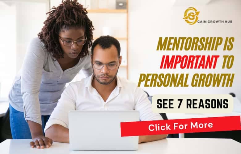 Growth Resources 12a_Why Mentorship Is Important To Personal Growth